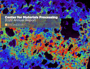 Cover of the Center for Materials Processing 2022 Annual Report.